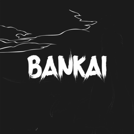 Bankai | Boomplay Music
