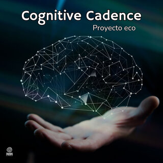 Cognitive Cadence