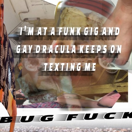 I'M AT A FUNK GIG AND GAY DRACULA KEEPS ON TEXTING ME (feat. Veronika Bleu) | Boomplay Music