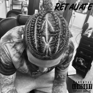 Retaliate