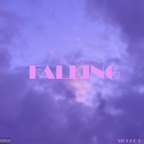 Falling | Boomplay Music