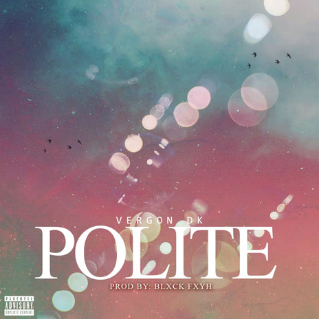 Polite | Boomplay Music