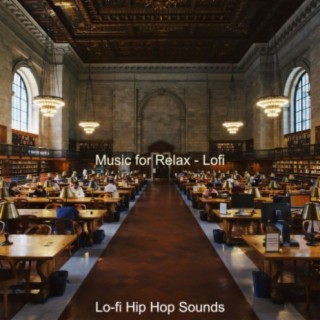 Music for Relax - Lofi