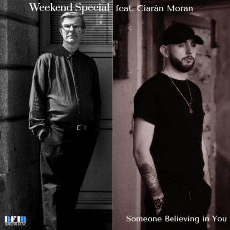 Someone Believing in You ft. Ciarán Moran | Boomplay Music