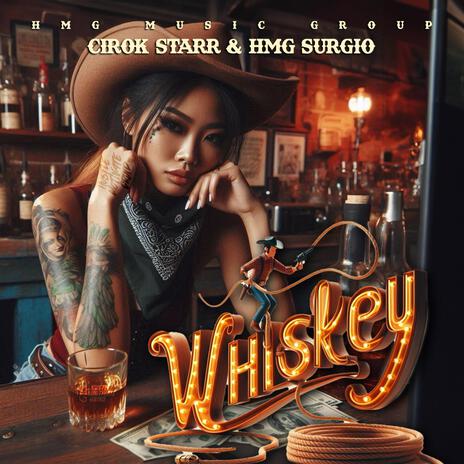 Whiskey ft. HMG Surgio | Boomplay Music