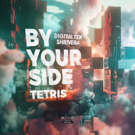 By Your Side (Tetris) ft. Shrivera | Boomplay Music