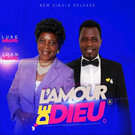 L'AMOUR DE DIEU ft. Joan Mbang