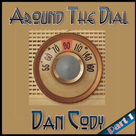 Around The Dial | Boomplay Music