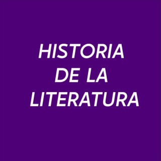 Historia de la Literatura