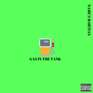 Gas In The Tank