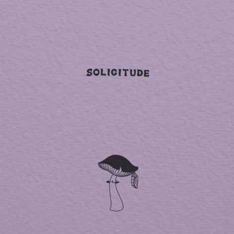 Solicitude | Boomplay Music