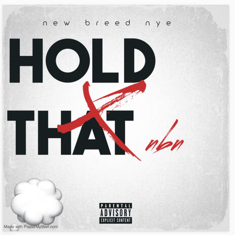 Hold That | Boomplay Music