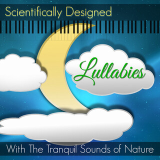 Lullabies Scientifically Designed