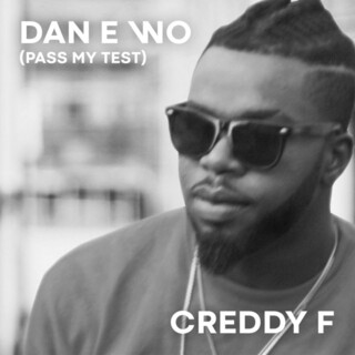 Dan E Wo (Pass My Test)