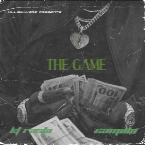 The Game ft. KT Rasta | Boomplay Music