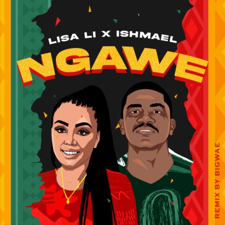 Ngawe (Bigwae Remix Remix) ft. Ishmael & Bigwae | Boomplay Music
