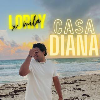 Casa Diana ft. MILA lyrics | Boomplay Music