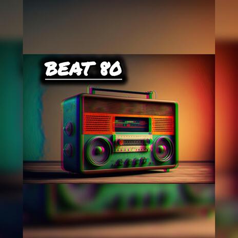 Beat de los 80'S | Boomplay Music