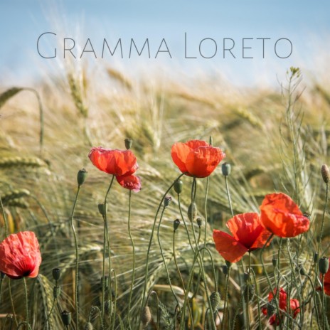 Gramma Loreto | Boomplay Music