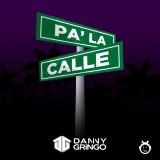 Pa la Calle