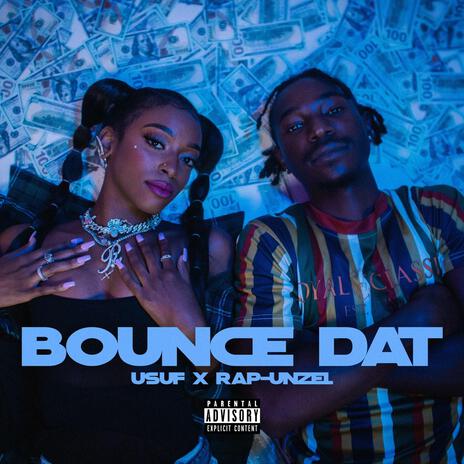 Bounce Dat ft. Rap-unzel