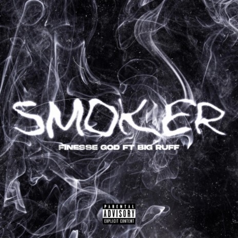 Smoker ft. Big Ruff | Boomplay Music