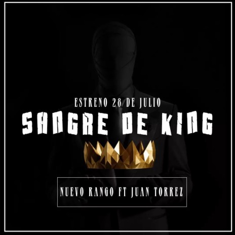 SANGRE DE KING ft. JUAN TORREZ | Boomplay Music