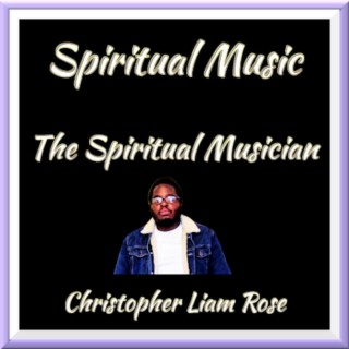 The Spiritual Musician