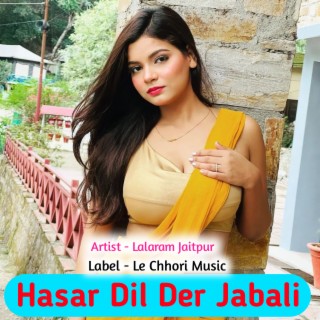 Hasar Dil Der Jabali