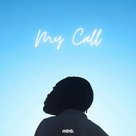 My Call ft. James Lacey | Boomplay Music