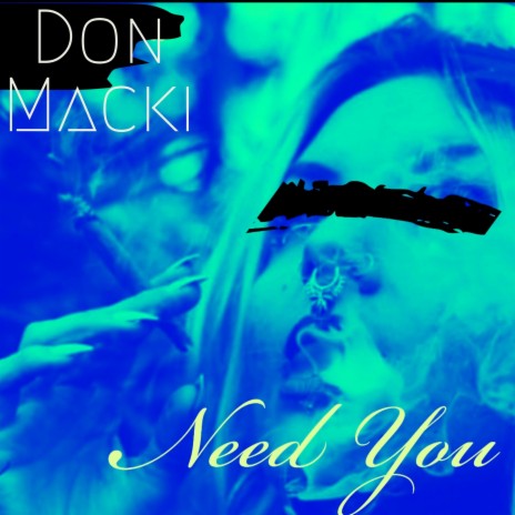 Need You | Boomplay Music