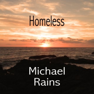 Homeless lyrics | Boomplay Music
