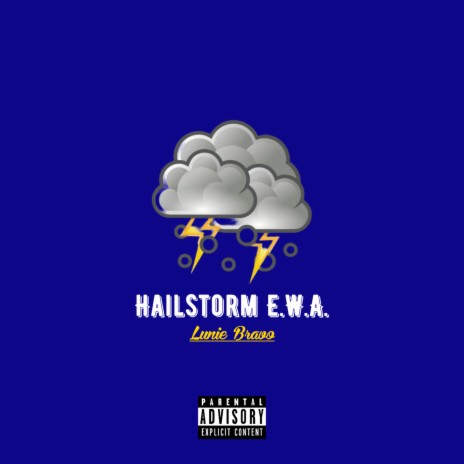 Hailstorm E.W.A. | Boomplay Music