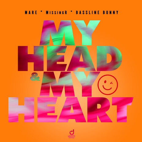 My Head & My Heart ft. MissingR & Bassline Bunny | Boomplay Music