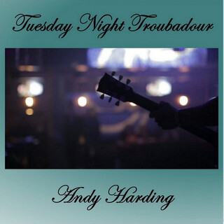 Tuesday Night Troubadour