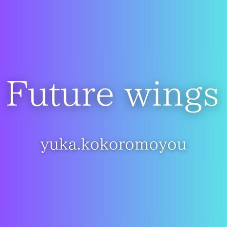 Future wings