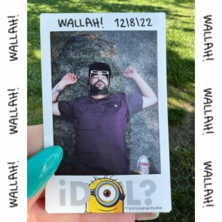 WALLAH! lyrics | Boomplay Music