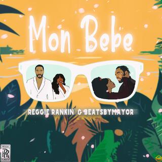 Mon Bébé ft. beatsbyMayor lyrics | Boomplay Music