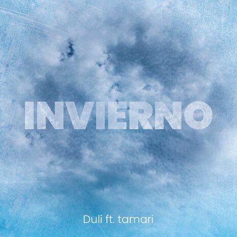 Invierno ft. tamari | Boomplay Music