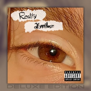 Reality (Deluxe Edition)