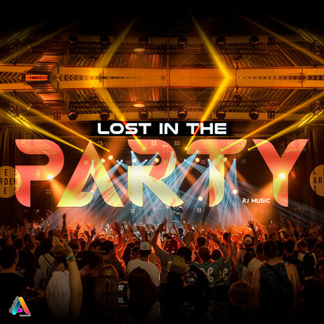 Lost In The Party | Boomplay Music