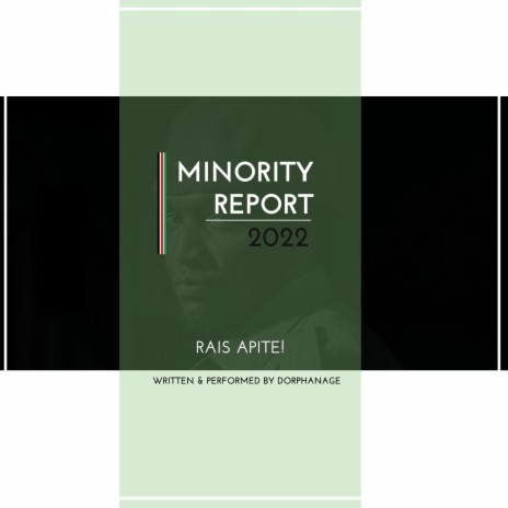 Minority Report (Rais Apite) | Boomplay Music