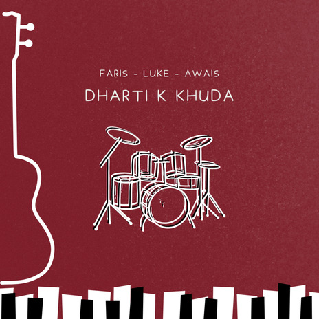 Dharti Ke Khuda ft. Faris Saleem, Awais Shabbir & Zain Ul Hassan | Boomplay Music