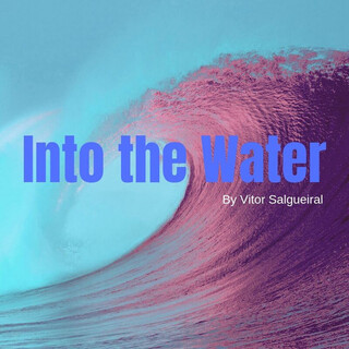 Into The Water