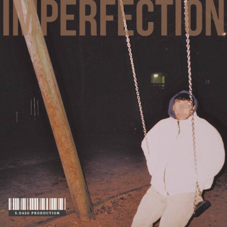 imperfection | Boomplay Music
