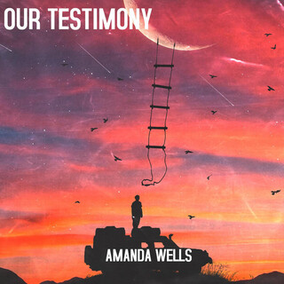 Our Testimony