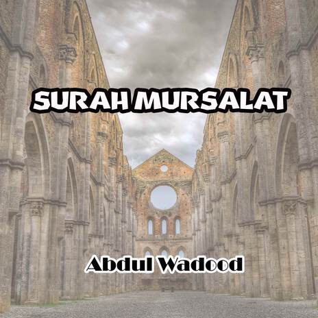 Surah Mursalat | Boomplay Music