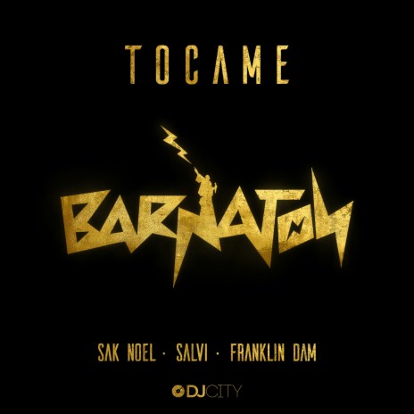 Tocame ft. Salvi & Franklin Dam | Boomplay Music