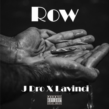 Row (feat. LaVinci) | Boomplay Music