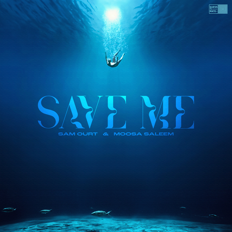 Save Me ft. Moosa Saleem | Boomplay Music